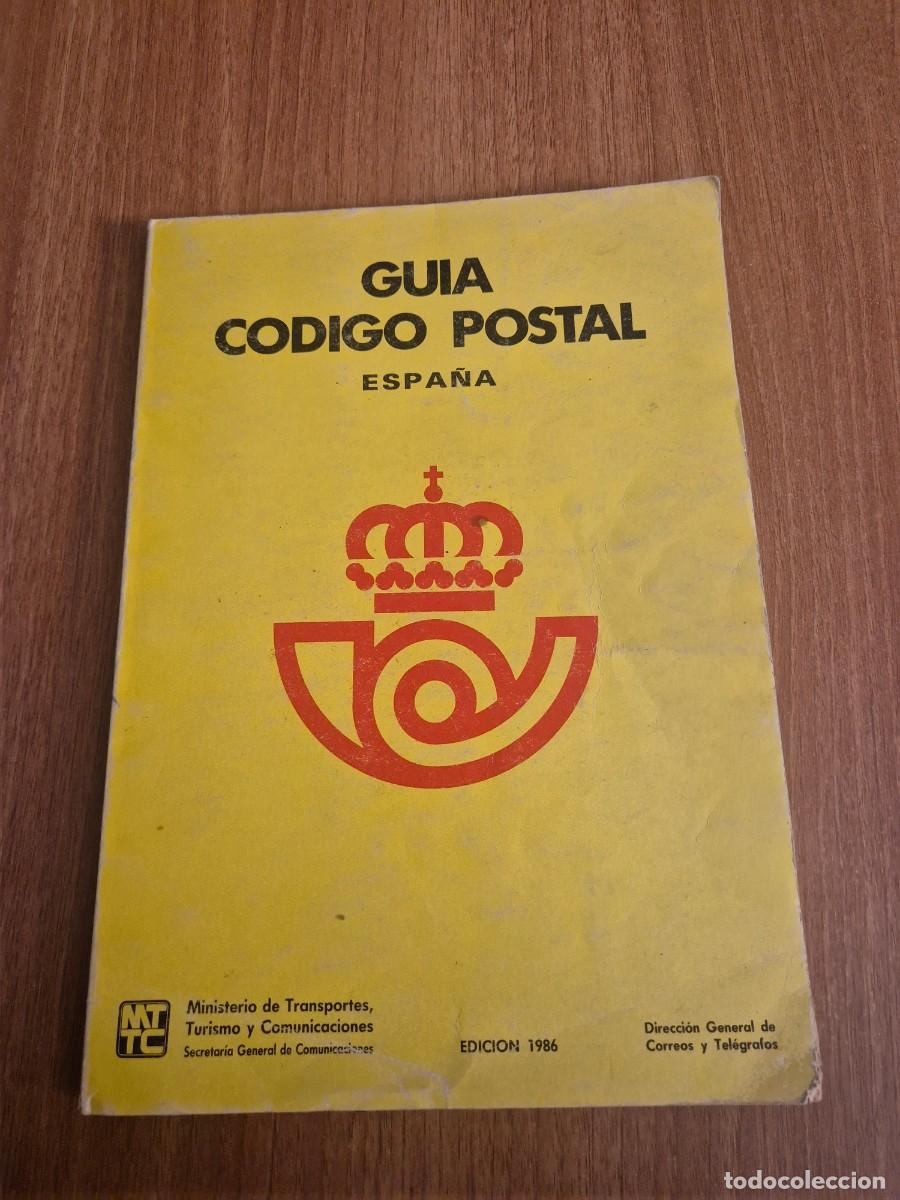 Tel&eacute;fonos: GUIA CADIGO POSTAL -- ESPA&Ntilde;A 1986 - Foto 1