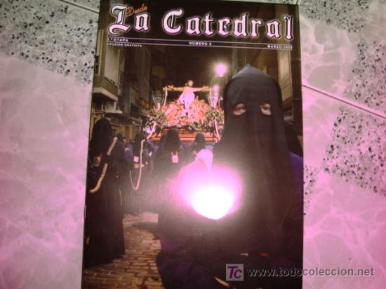 Antig&uuml;edades: desde la catedral, numero 5 , marz 2009, - Foto 1