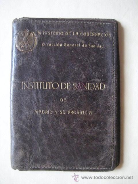 Antig&uuml;edades: ANTIGUA CARTERA PARA CARN&Eacute;. INSTITUTO DE SANIDAD. MADRID A&Ntilde;OS 50. ENVIO GRATIS&iexcl;&iexcl;&iexcl;