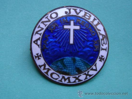 Antig&uuml;edades: INSIGNIA ESMALTADA ANNO JUBILAEI A&Ntilde;O 1925 - Foto 1