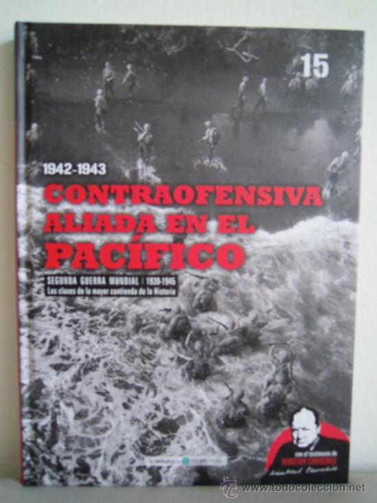 Antiques: 1942/1943 Contraofensiva aliada en el Pac&iacute;fico n&ordm; 15
