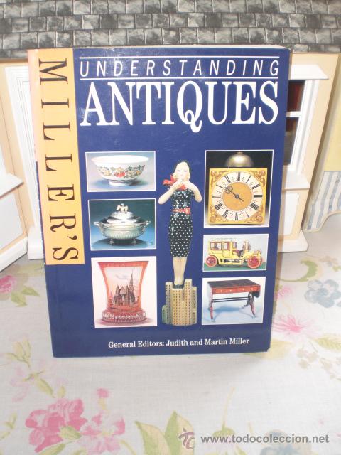 Antig&uuml;edades: MILLERS  UNDERSTANDING ANTIQUES 1995 - Foto 1