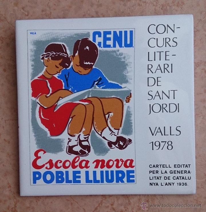 Antigüedades: Antiguo azulejo ( ESCOLA NOVA POBLÉ LLIURE ), concurso literario de Sant Jordi 1978, cartel de 1936 - Foto 1 - 43848071