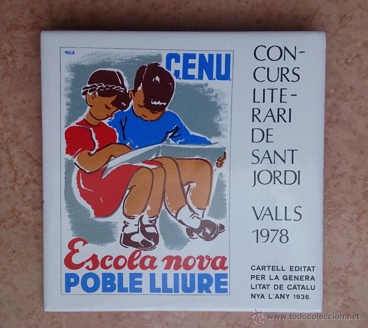 Antigüedades: Antiguo azulejo ( ESCOLA NOVA POBLÉ LLIURE ), concurso literario de Sant Jordi 1978, cartel de 1936 - Foto 2 - 43848071