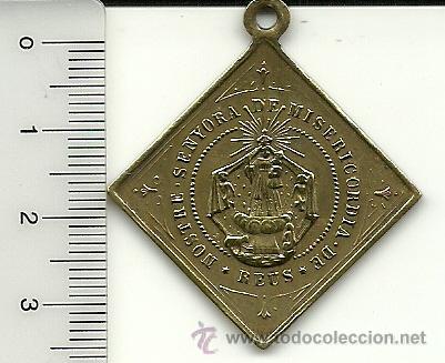 Antiguidades: (ANT-923)MEDALLA DE NOSTRA SENYORA MISERICORDIA DE REUS,ANY 1900 RECORT DE LA ROMERIA