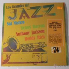 Antigüedades: LOS GRANDES DEL JAZZ 74 SAL NISTICO KENNY BARRON ANTHONY JACKSON BUDDY RICH VINILO LP SARPE 1982 BB. Lote 45906805