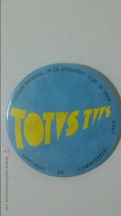 Antiquit&auml;ten: JORNADA MUNDIAL DE LA JUVENTUD CON EL PAPA SANTIAGO DE COMPOSTELA -DIAMETRO 6 CMTS