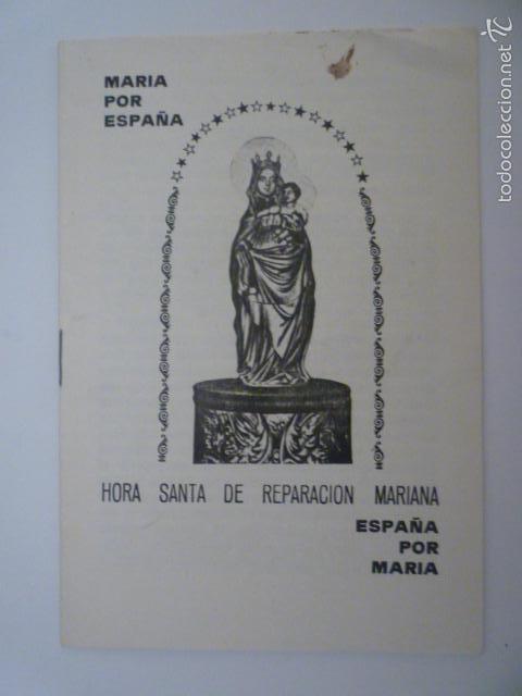 Antiques: HORA SANTA DE REPARACION MARIANA. MARIA POR ESPA&Ntilde;A