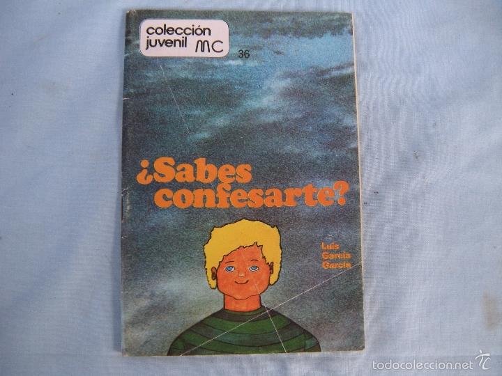 Antiguidades: &iquest;SABES CONFESARTE? LUIS GARC&Iacute;A GARC&Iacute;A
