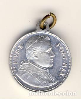 Antiquit&eacute;s: PIUS X PONT. MAX.- ALUMINIO.-17mm.-REVERSO: MATER DE BONICONSILII O.P.N..-BUENA CONSERVACI&Oacute;N