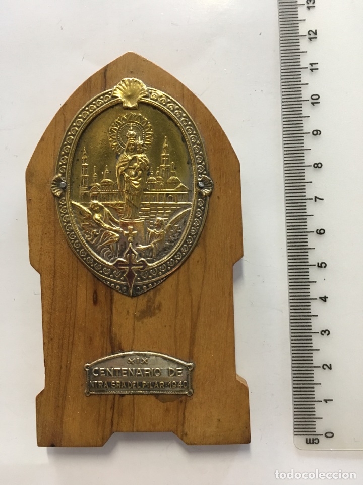 Antig&uuml;edades: PLACA RECORDATORIO TR&Iacute;PODE. XIX CENTENARIO NTRA. SRA. DEL PILAR, 1940. - Foto 1