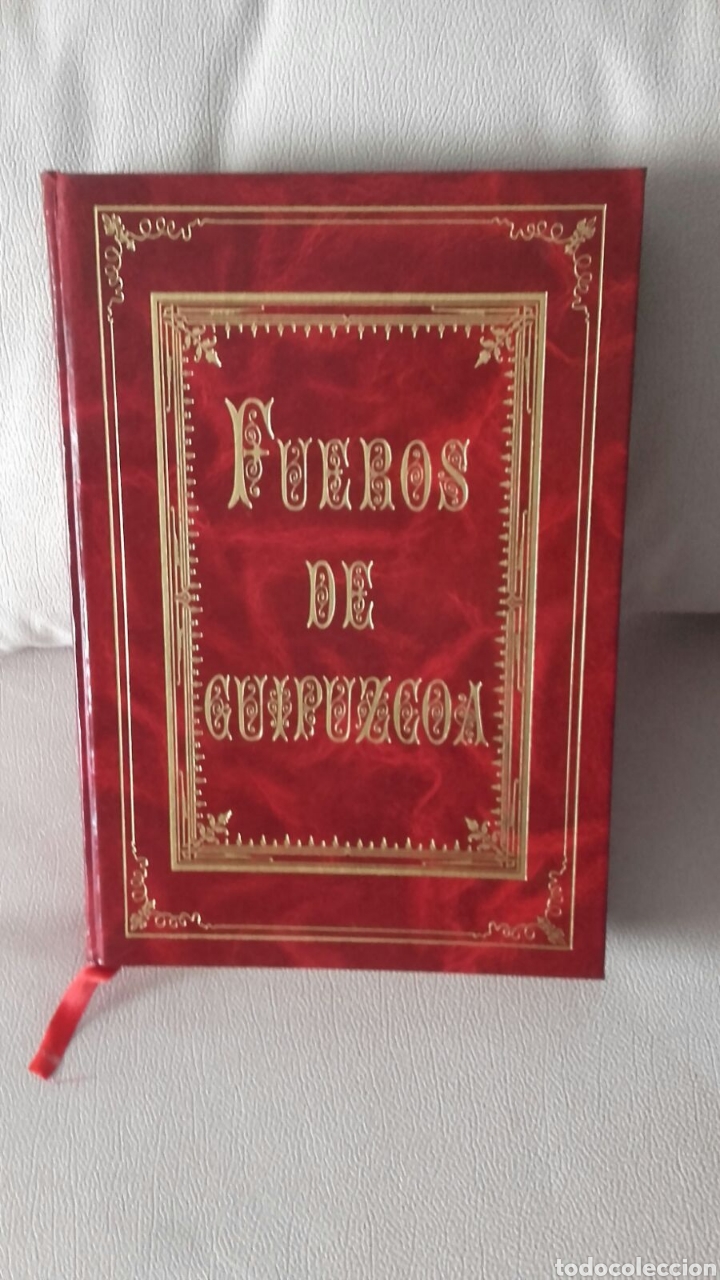 Antig&uuml;edades: Facs&iacute;mil Fueros de Guipuzcoa