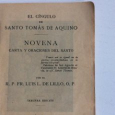 Antigüedades: MILICIA ANGÉLICA. EL CINGULO DE STO TOMAS DE AQUINO. NOVENA 1907. TERCERA EDICIÓN