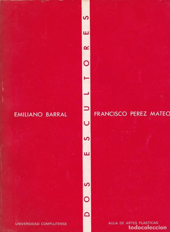 Antiguidades: DOS ESCULTORES - CAT&Aacute;LOGO DE LA EXPOSICI&Oacute;N 1982-1983 (E0)