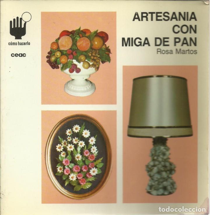 Antiquit&auml;ten: Artesania con miga de pan, 48 p&aacute;ginas