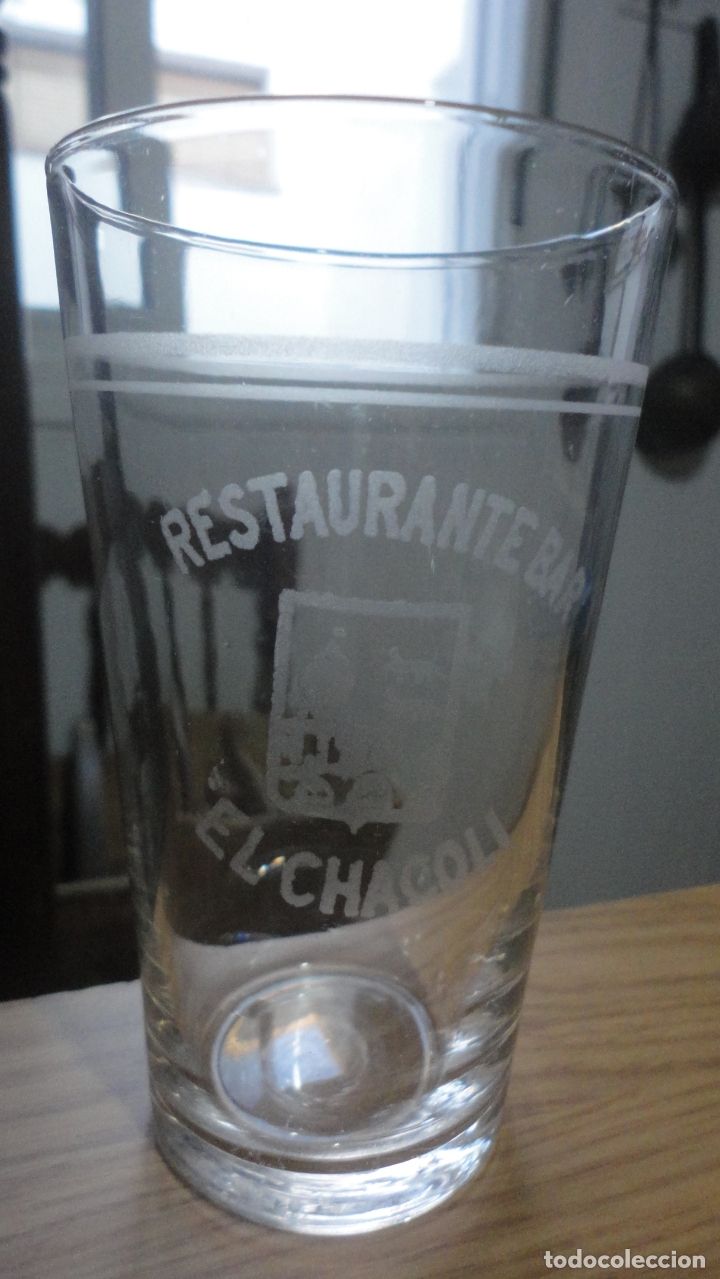 Antiguidades: ANTIGUO VASO DE VIDRIO PUBLICITARIO.RESTAURANTE BAR EL CHACOLI.SIGLO XX