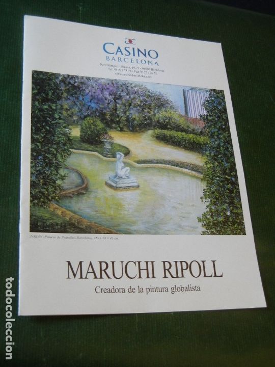 Antig&uuml;edades: PROGRAMA EXPOSICION PINTURA MARUCHI RIPOLL GRAN CASINO BARCELONA 2005