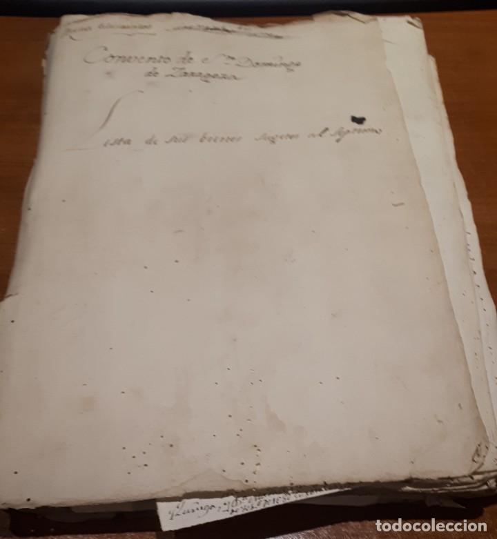 Oggetti Antichi: S. XVII- XIX BIENES ECLESI&Aacute;STICOS CONVENTO SANTO DOMINGO ZARAGOZA. LISTA BIENES SUJETOS AL S&Eacute;PTIMO