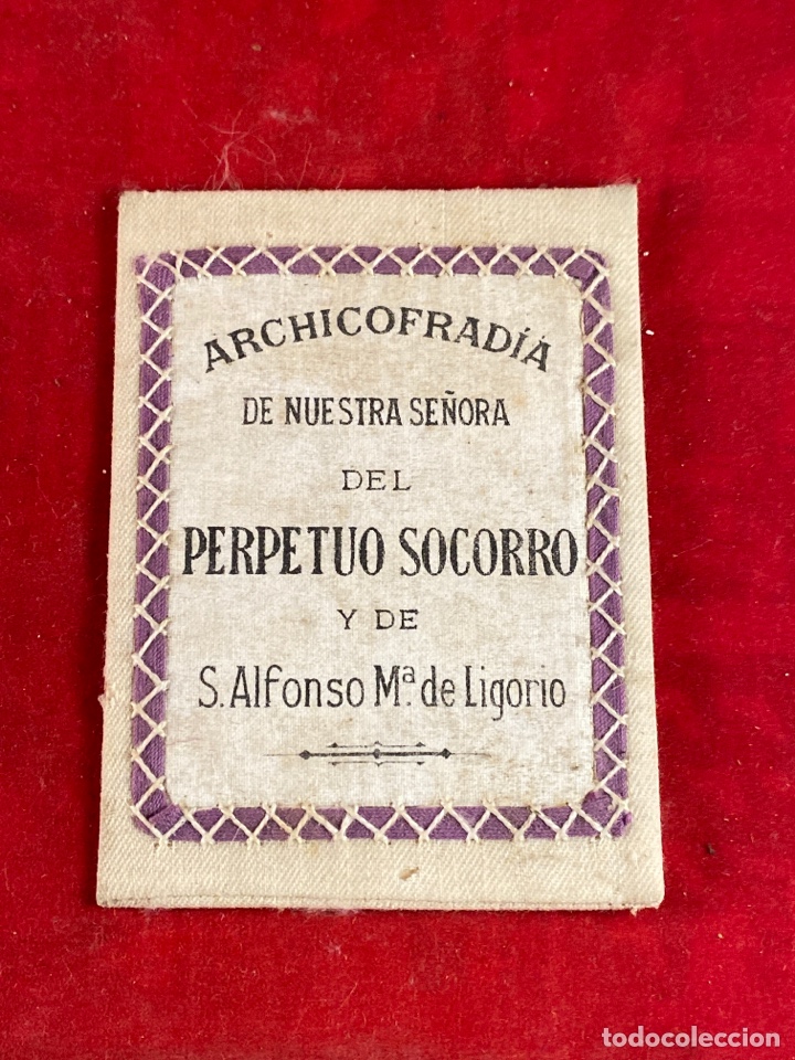 Antiguidades: Archicofradia de nuestra se&ntilde;ora del perpetuo socorro y de San Alfonso Mar&iacute;a de Ligorio