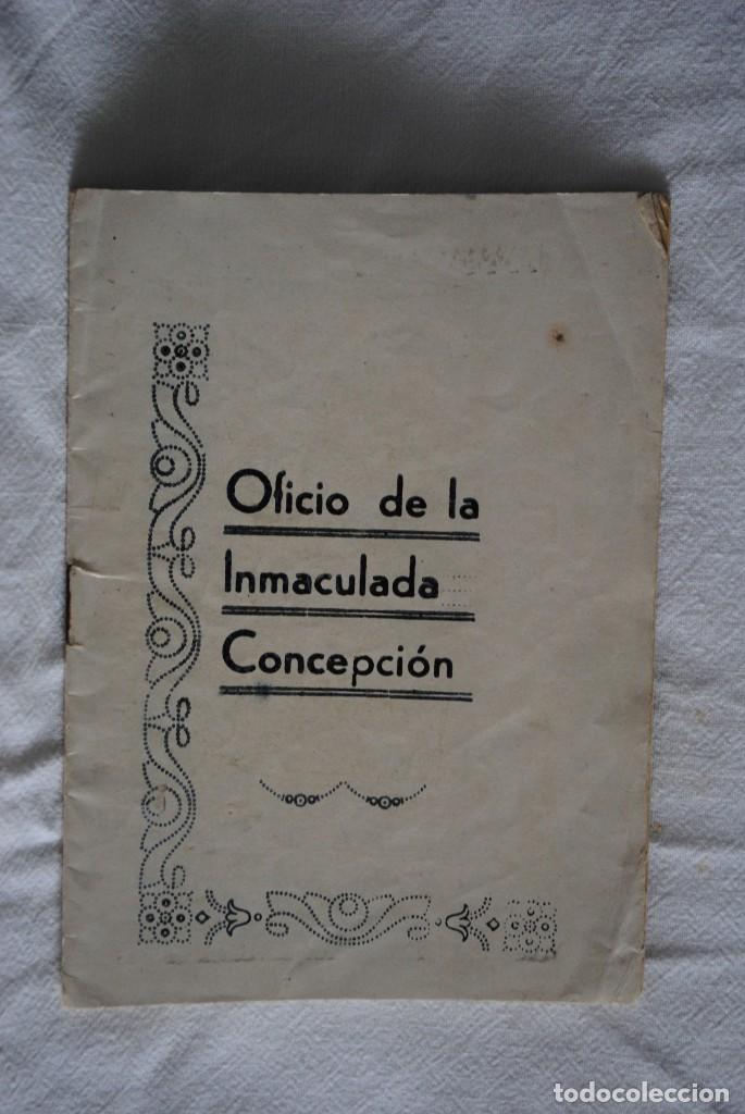 Antig&uuml;edades: OFICIO DE LA INMACULADA CONCEPCION. 1947