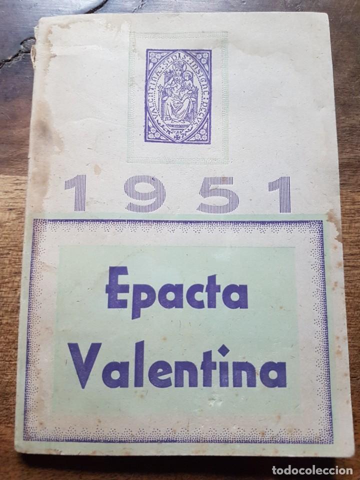 Antig&uuml;edades: Epacta valentina 1951 Valencia - Foto 1