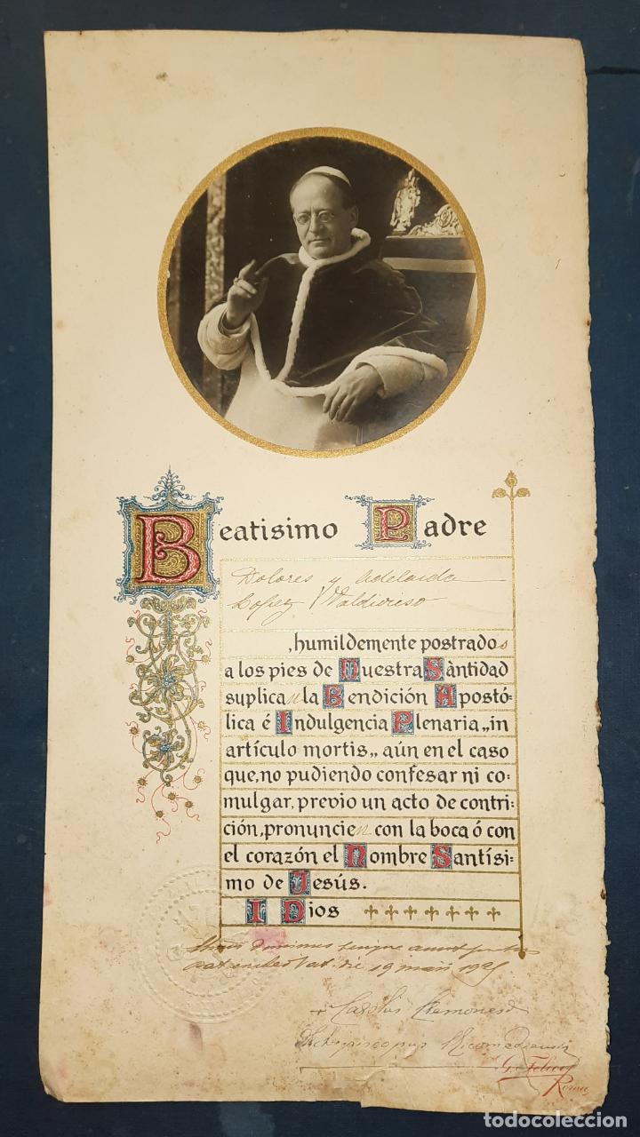 Antiguidades: BENDICI&Oacute;N APOST&Oacute;LICA E INDULGENCIA PLENARIA - PAPA PIO XI 1921.