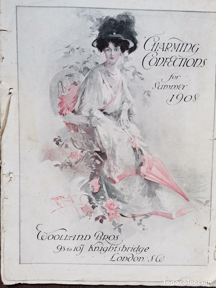 Antig&uuml;edades: 1908 CATALOGO DE MODA CHARMING CONFECTIONS LONDON RARO - Foto 1