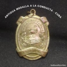 Antigüedades: ANTIGUA MEDALLA A LA CONDUCTA, CUBA. Lote 281769083