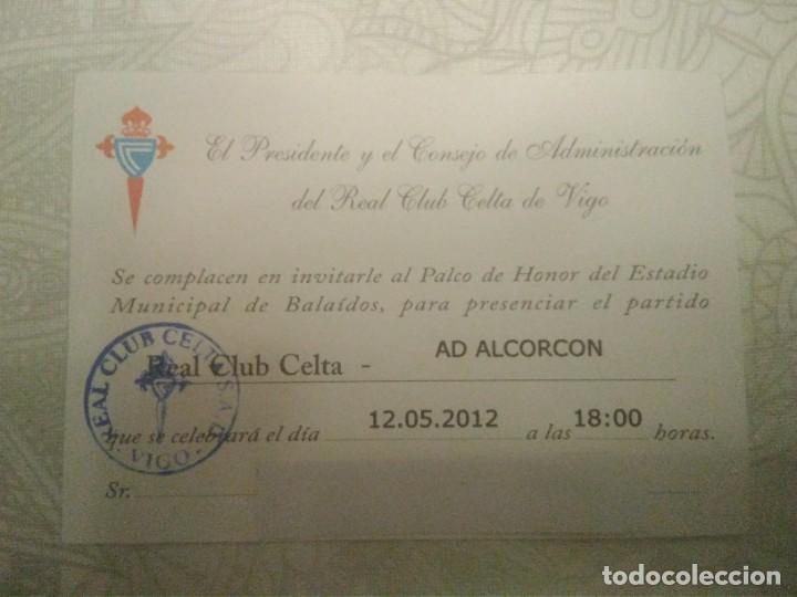 Antig&uuml;edades: Entrada Invitacion R.C. Celta-A. D. Alcorcon - Foto 1
