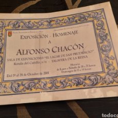 Antigüedades: CATÁLOGO, EXPOSICIÓN HOMENAJE A ALFONSO CHACON ,TALAVERA DE LA REINA, 2001. Lote 301098693