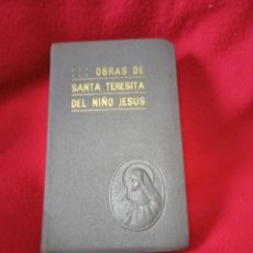 Antigüedades: LIBRO OBRAS DE SANTA TERESITA DEL NIÑO JESÚS.. Lote 319191508