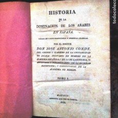 Antigüedades: HISTORIA DE LA DOMINACION DE LOS ÁRABES EN ESPAÑA- 1820- PRIMERA EDICION UNICA DE 3 VOLUMENES. Lote 330745238