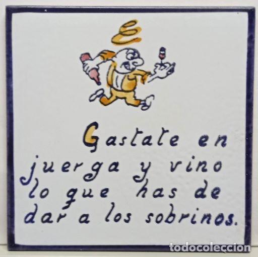 azulejo con frases celebres. gastate en juerga - Compra venta en  todocoleccion