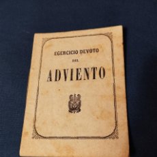 Antigüedades: ANTIGUO CUADERNILLO DE 1868 DE EJERCICIO DEVOTO DEL ADVIENTO