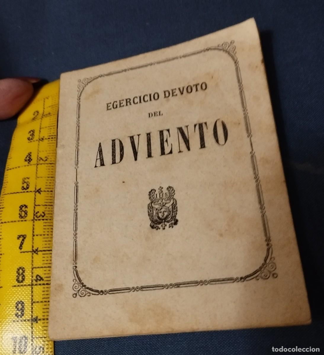 Antig&uuml;edades: Antiguo cuadernillo de 1868 de Ejercicio Devoto del Adviento - Foto 4