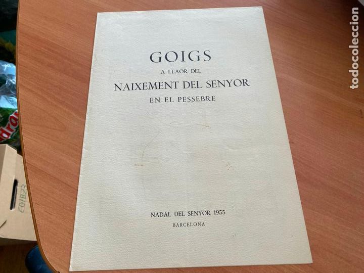 Antiques: GOIGS A LLAOR NAIXEMENT DEL SENYOR EN EL PESSEBRE PRIMERA EDICION 1955 (AB-6)