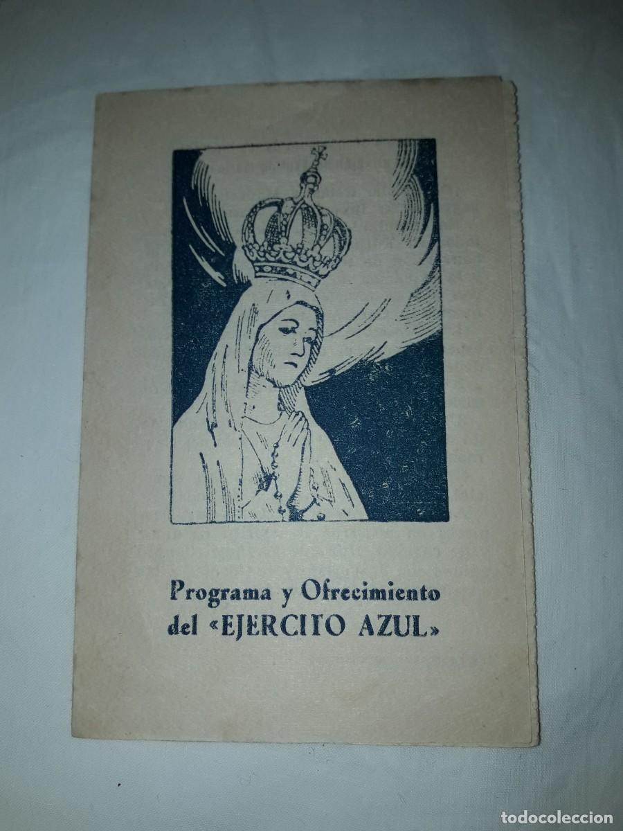Antig&uuml;edades: Antigua estampa programa y ofrecimiento del Ejercito Azul - Foto 1