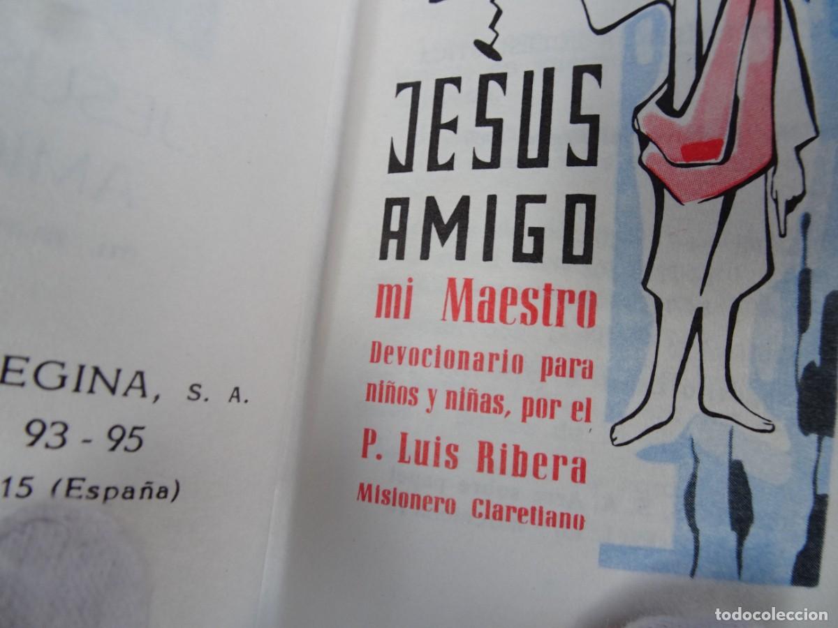 Antig&uuml;edades: DEVOCIONARIO PADRE LUIS RIBERA MI PRIMERA COMUNI&Oacute;N NACAR - Foto 8