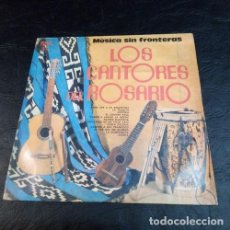 Antigüedades: LOS CANTORES DEL ROSARIO MUSICA SIN FRONTERAS 1977. Lote 402338669