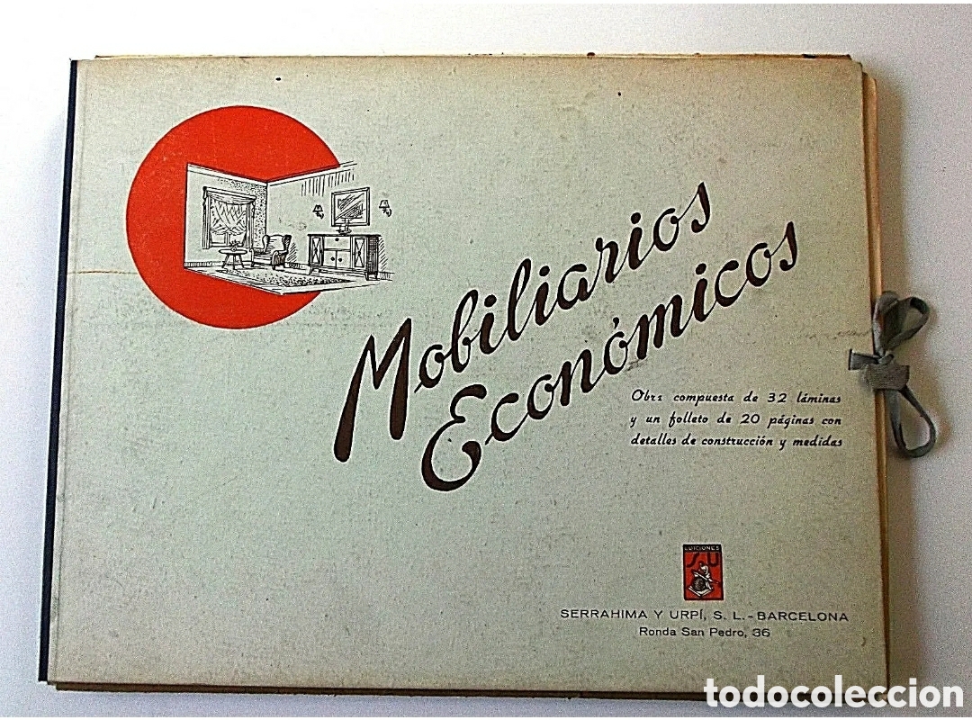 Antig&uuml;edades: MOBILIARIOS ECON&Oacute;MICOS.&nbsp;32 l&aacute;minas de decoraci&oacute;n y un folleto. Serrahima y Urp&iacute;, S.L.