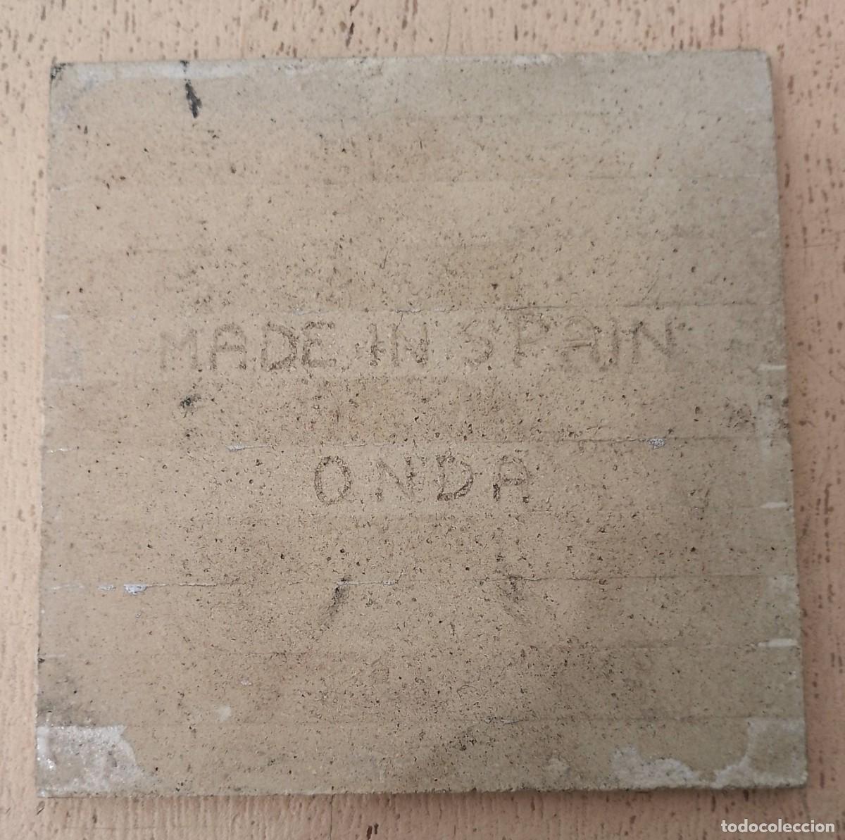 Antig&uuml;edades: Azulejo con refr&aacute;n de Onda, Made in Spain - Foto 2