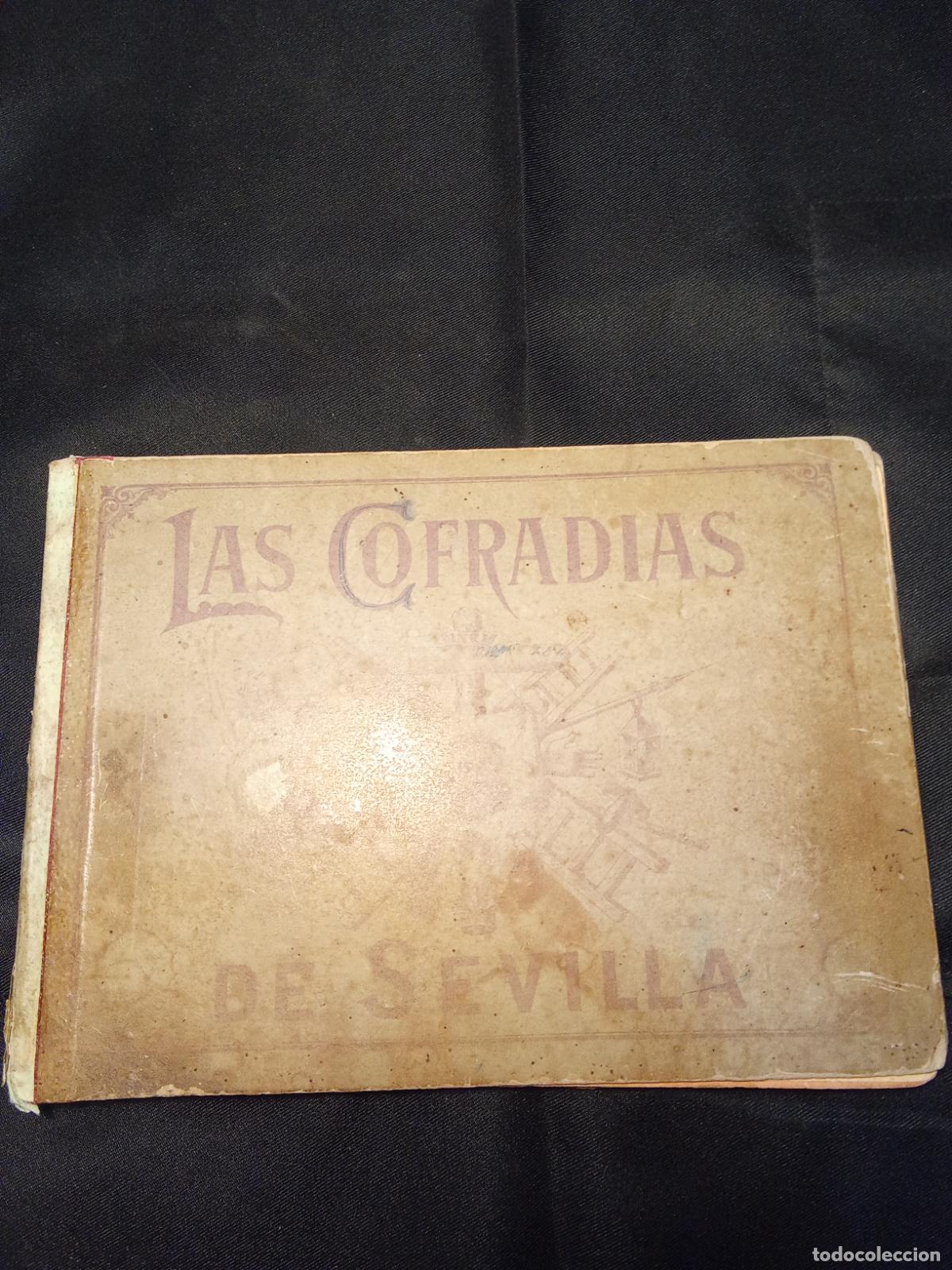 Antig&uuml;edades: Las cofrad&iacute;as de Sevilla - Foto 1
