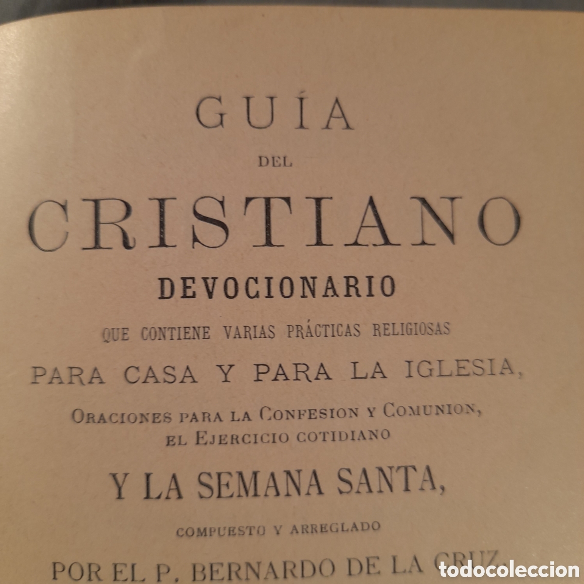 Antig&uuml;edades: ANTIGUO DEVOCIONARIO, GU&Iacute;A DEL CRISTIANO - Foto 4