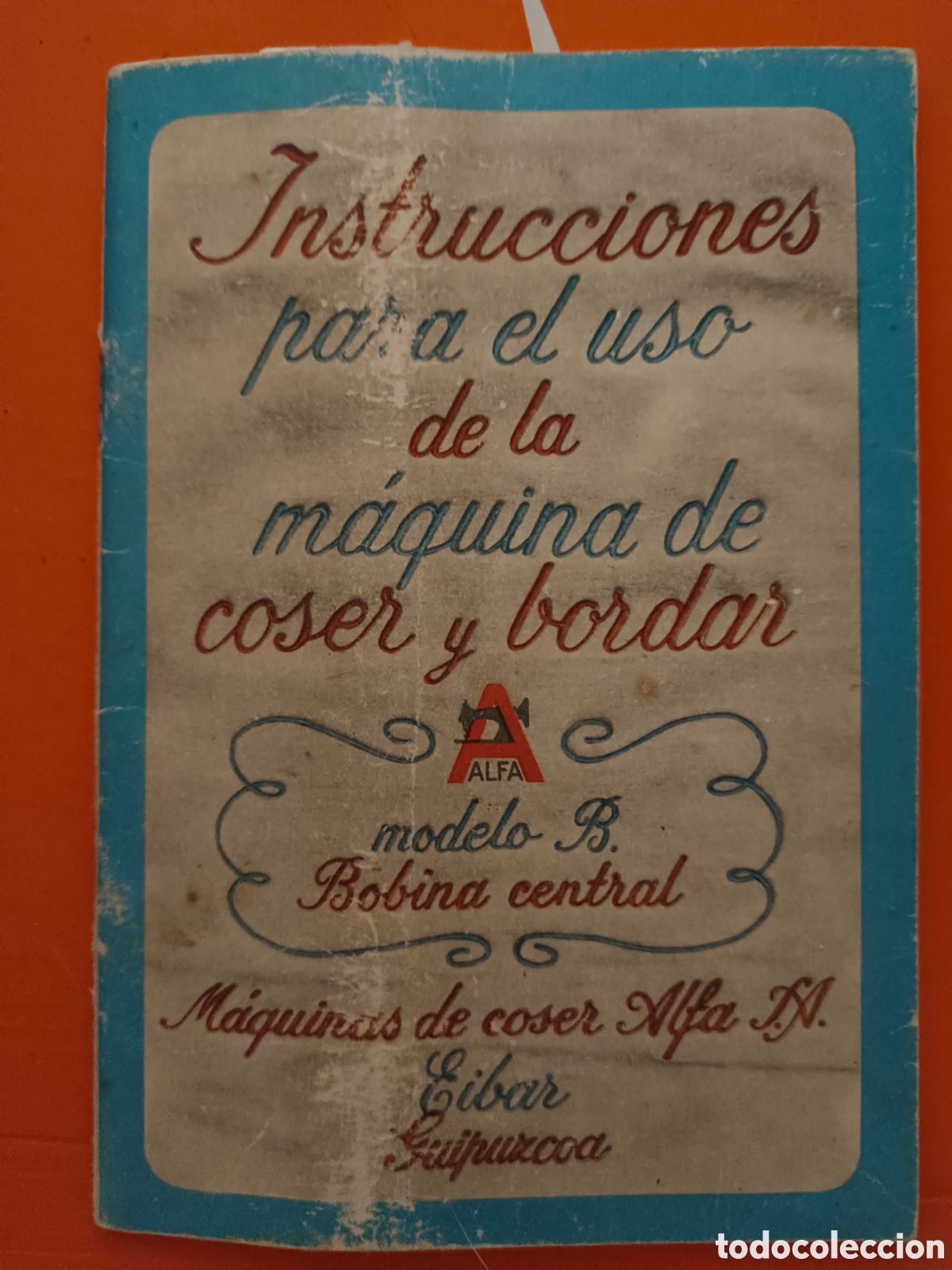 Antig&uuml;edades: Instrucciones maquina de coser - Foto 1