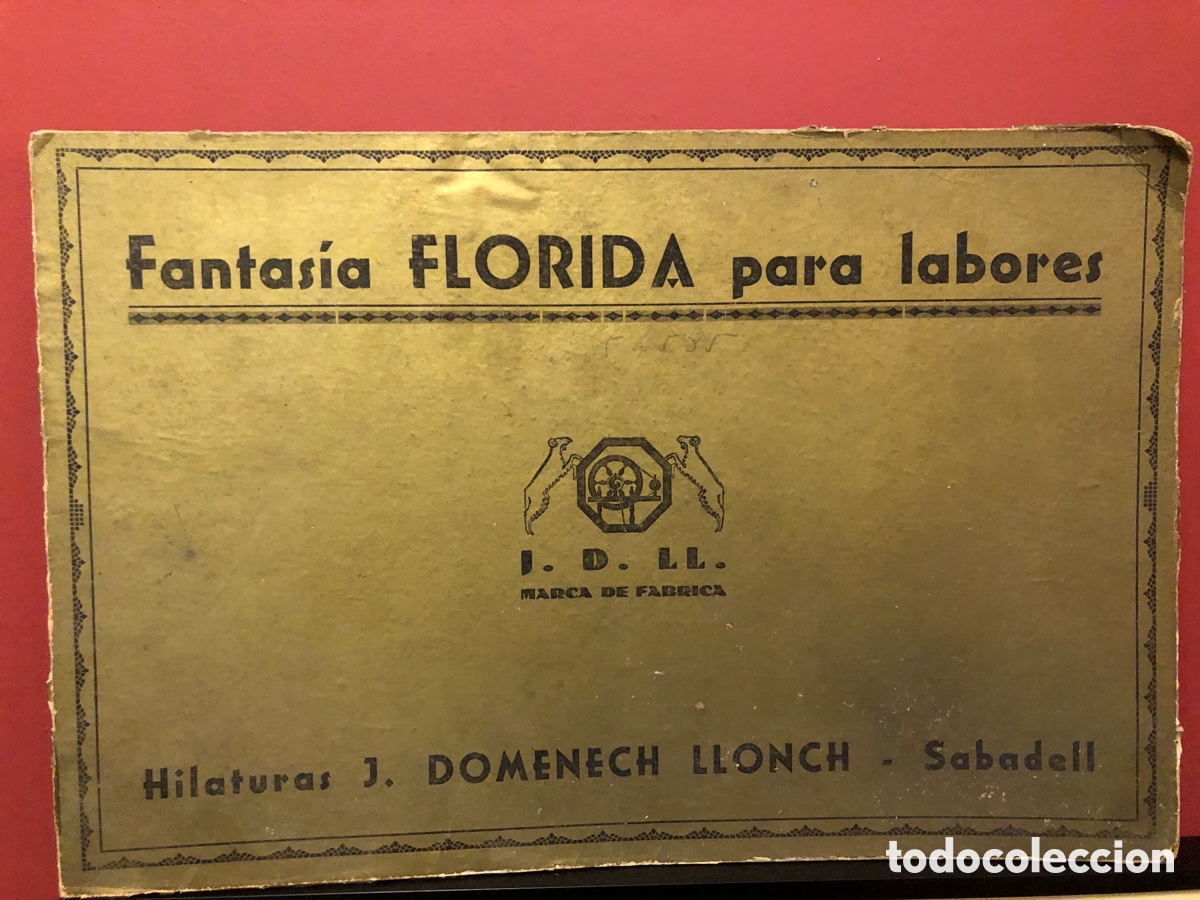 Antig&uuml;edades: Antiguo cartel de hilaturas Fantasia Florida para labores de Domenech llonch de Sabadell