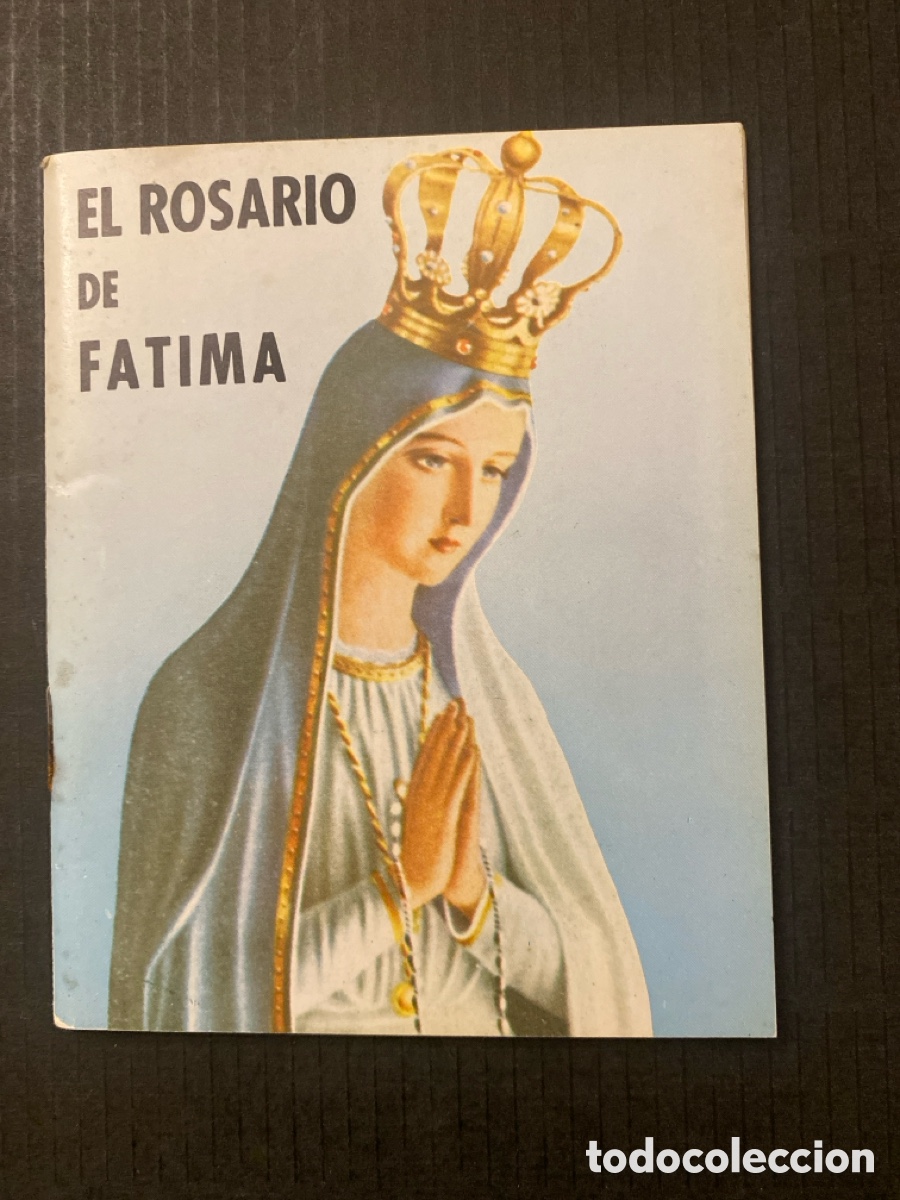 Antig&uuml;edades: EL ROSARIO DE FATIMA. 1981 - Foto 1