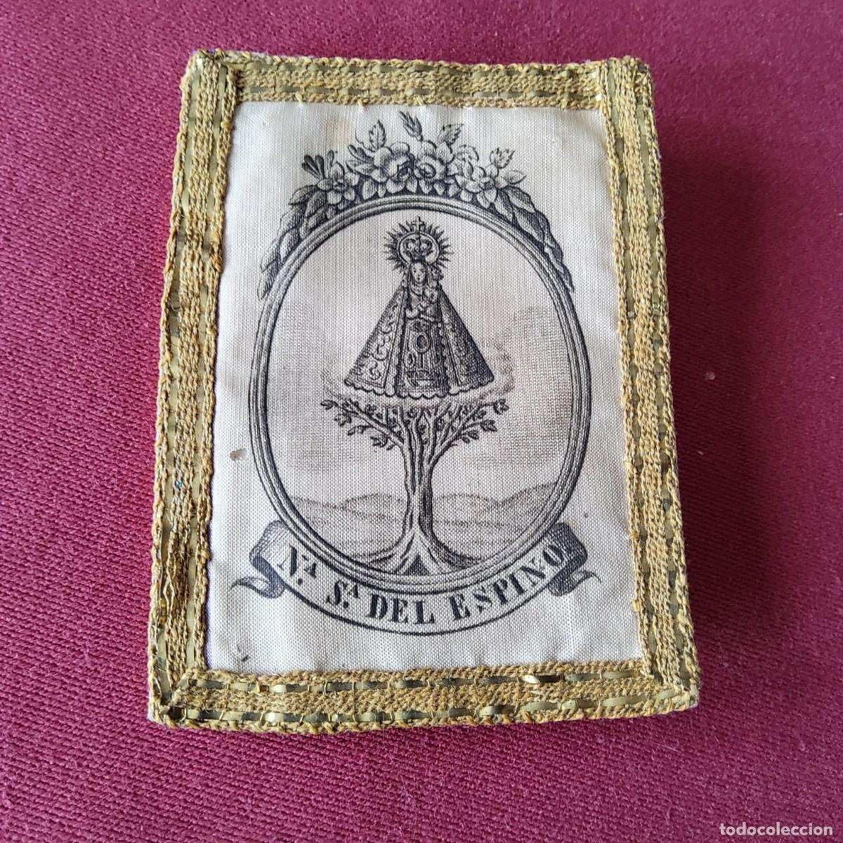Antig&uuml;edades: ANTIGUO ESCAPULARIO NTRA. SRA. DEL ESPINO - Foto 1