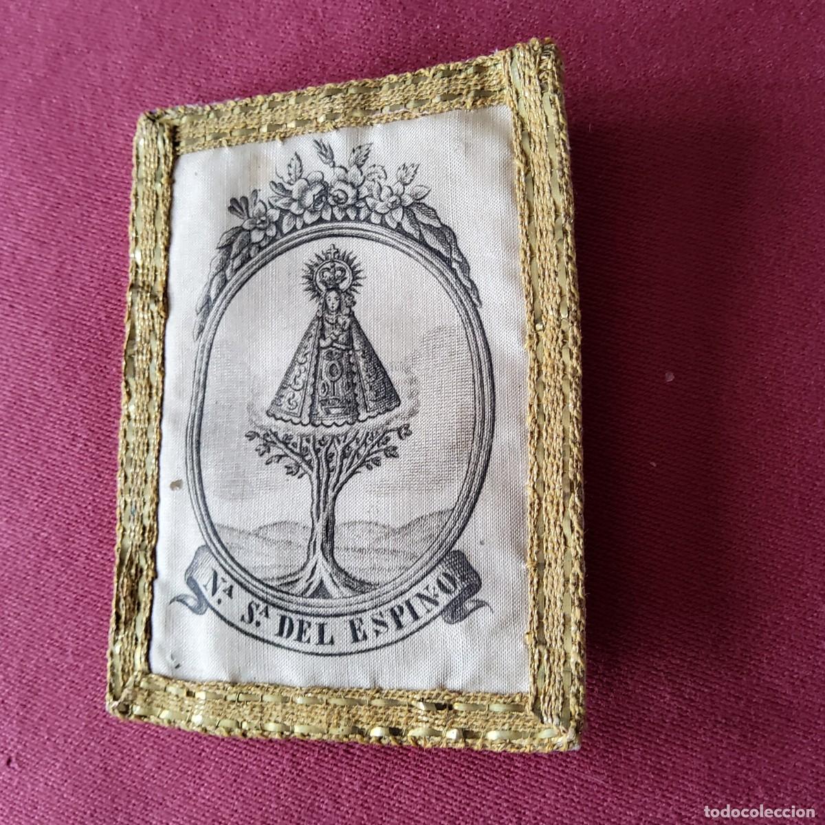 Antig&uuml;edades: ANTIGUO ESCAPULARIO NTRA. SRA. DEL ESPINO - Foto 3