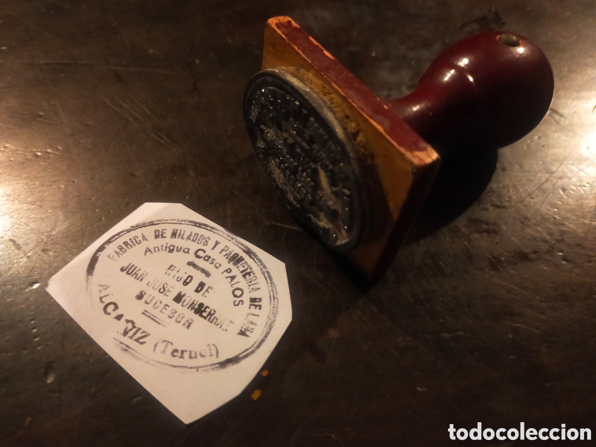 Antig&uuml;edades: Antiguo tamp&oacute;n sello f&aacute;brica de hilados Alca&ntilde;iz Teruel casa palos hijo de juan Jos&eacute; Montserrat