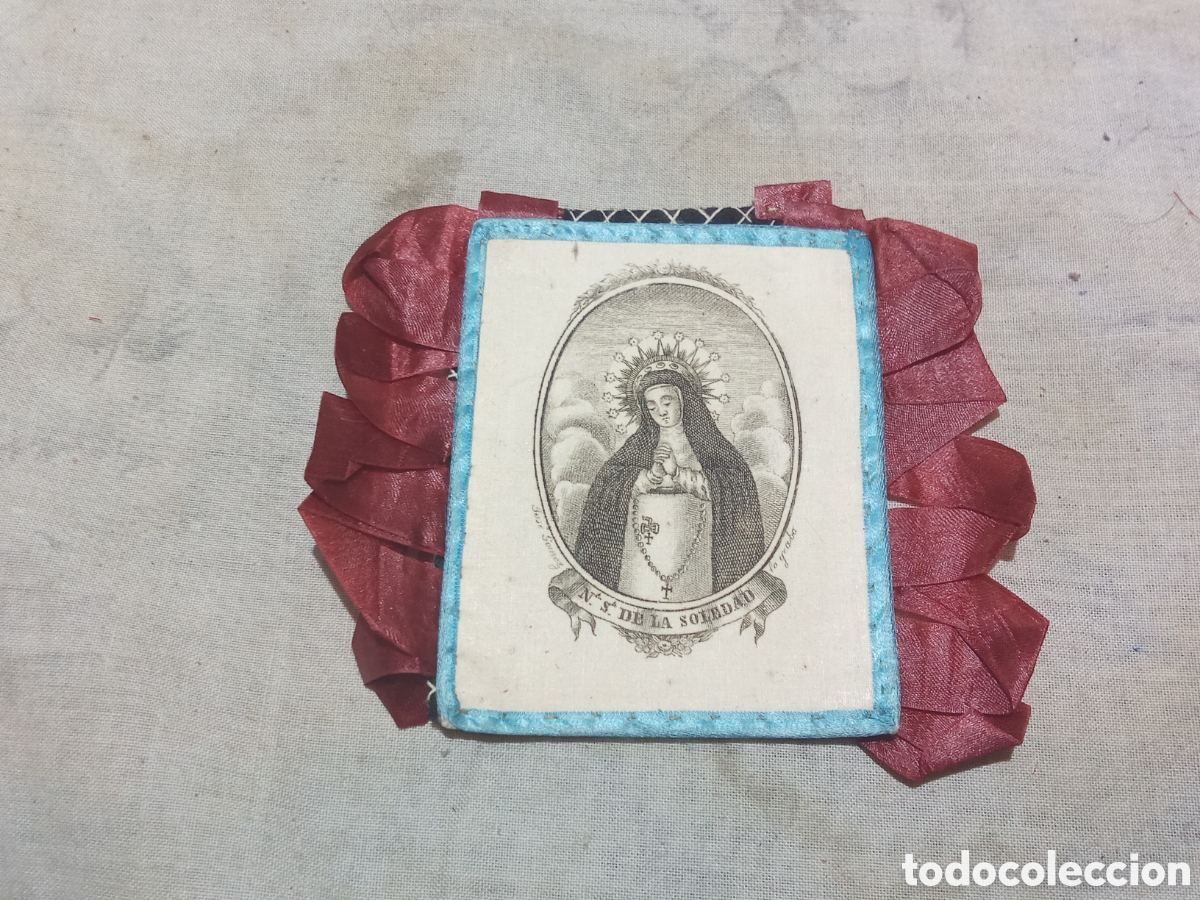 Antig&uuml;edades: ESCAPULARIO NUESTRA SE&Ntilde;ORA DE LA SOLEDAD - Foto 1